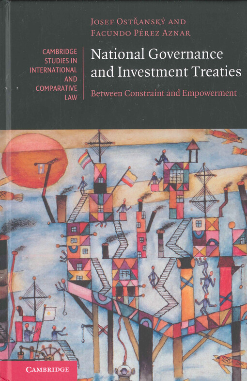 National governance and investment treaties : between constraint and empowerment