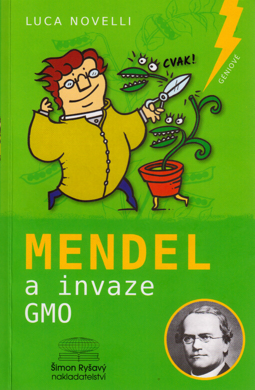 Mendel a invaze GMO