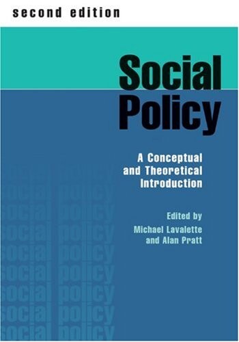 Social Policy: A Conceptual and Theoretical Introduction