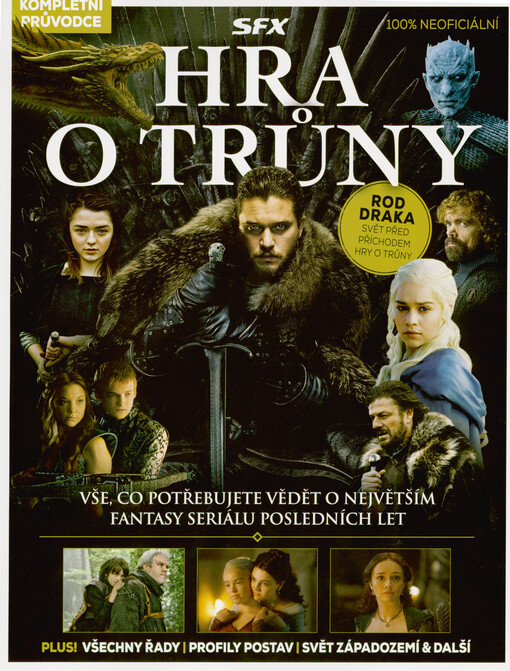 Hra o trůny : kompletní průvodce : 100% neoficiální : Rod draka - svět před příchodem Hry o trůny