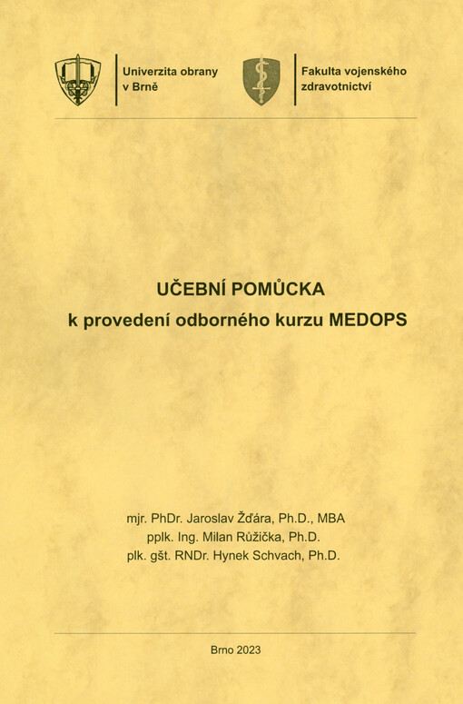Učební pomůcka k provedení odborného kurzu MEDOPS