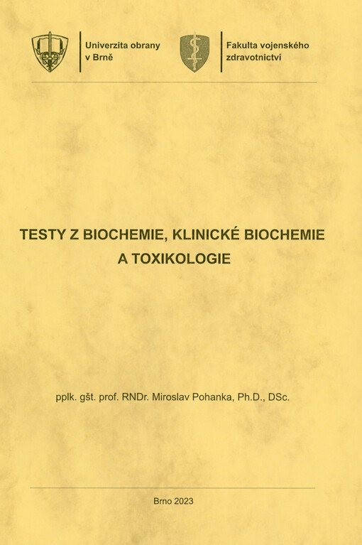 Testy z biochemie, klinické biochemie a toxikologie