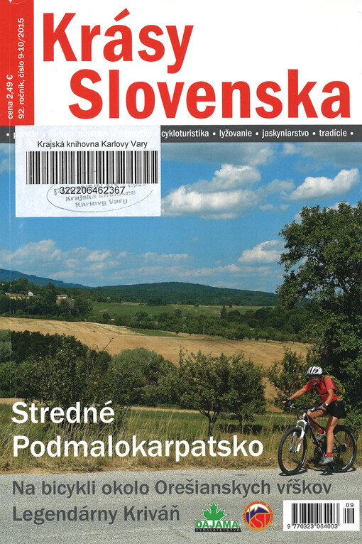 Krásy Slovenska : príroda, lúdia, turistika, pamiatky, tradície, jaskyne