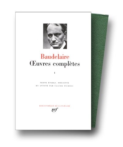 Oeuvres complètes, tome 1 (Pleiade Series)