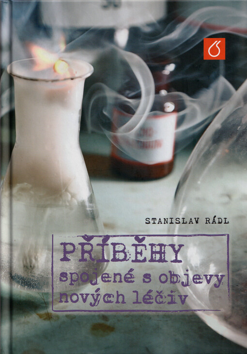 Příběhy spojené s objevy nových léčiv