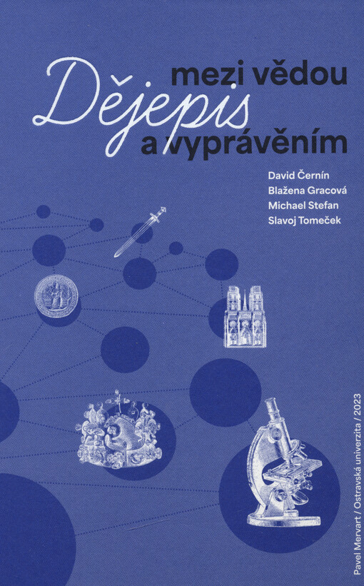 Dějepis mezi vědou a vyprávěním