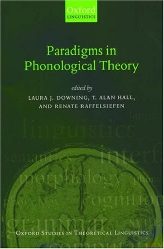 Paradigms in Phonological Theory (Oxford Studies in Theoretical Linguistics)