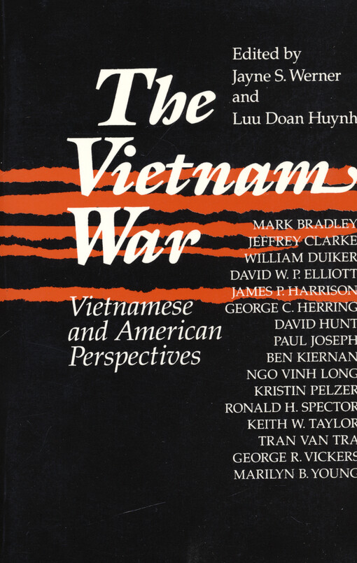 The Vietnam war : Vietnamese and American perspectives