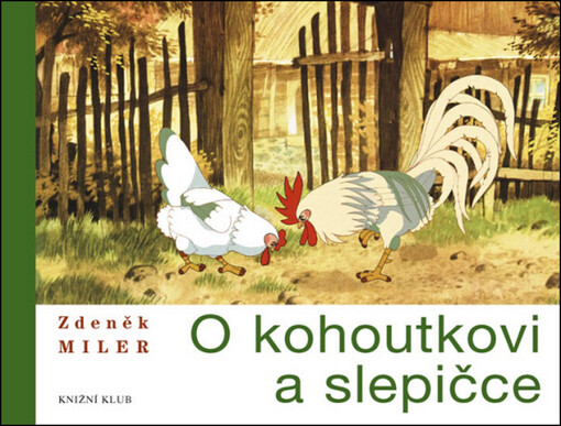 O kohoutkovi a slepičce, Vyd. v českém jazyce 2.
