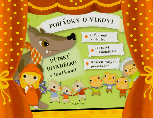 Pohádky o vlkovi : dětské divadélko s loutkami
