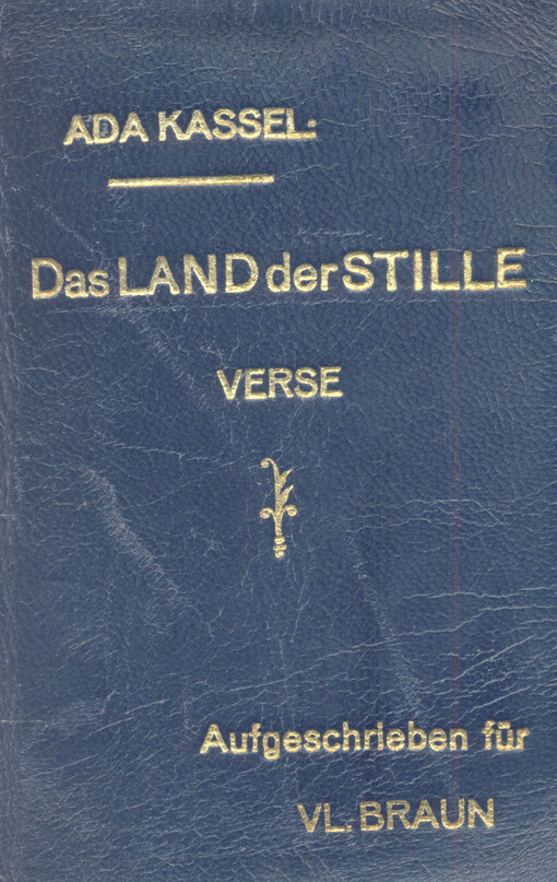 Das Land der Stille Verse aus Ziegenhals und Nový Smokovec : 7.V.1935-15.V.1936