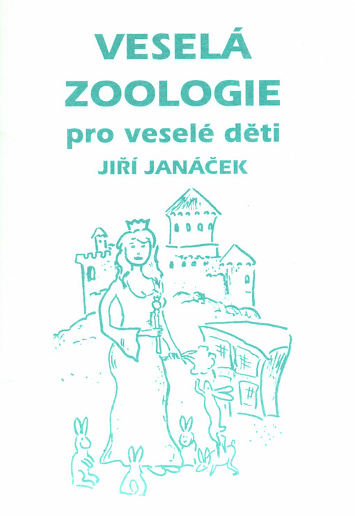 Veselá zoologie pro veselé děti