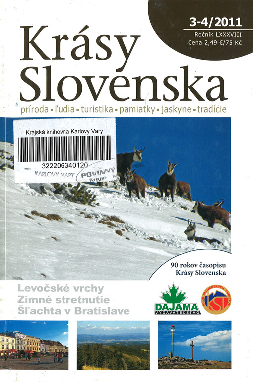 Krásy Slovenska : príroda, lúdia, turistika, pamiatky, tradície, jaskyne