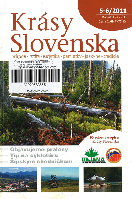 Krásy Slovenska : príroda, lúdia, turistika, pamiatky, tradície, jaskyne