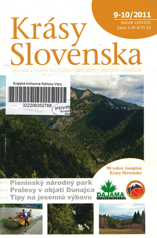 Krásy Slovenska : príroda, lúdia, turistika, pamiatky, tradície, jaskyne
