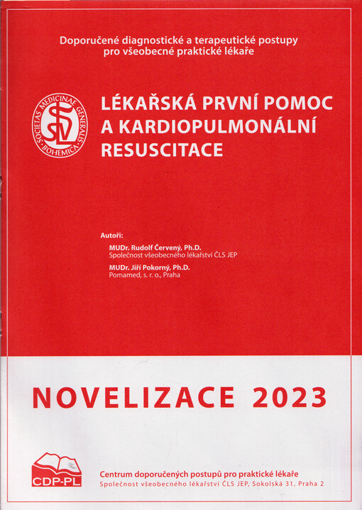 Lékařská první pomoc a kardiopulmonální resuscitace