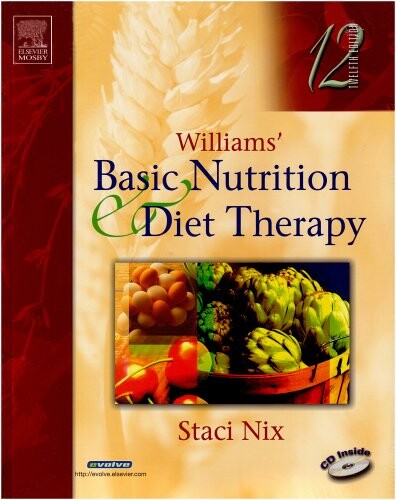 Williams' Basic Nutrition & Diet Therapy