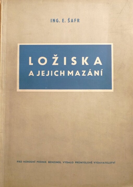 Ložiska a jejich mazání