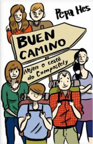 Buen camino :nejen o cestě do Compostely