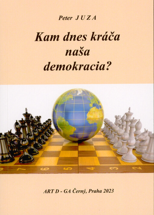 Kam kráča dnes naša demokracia?