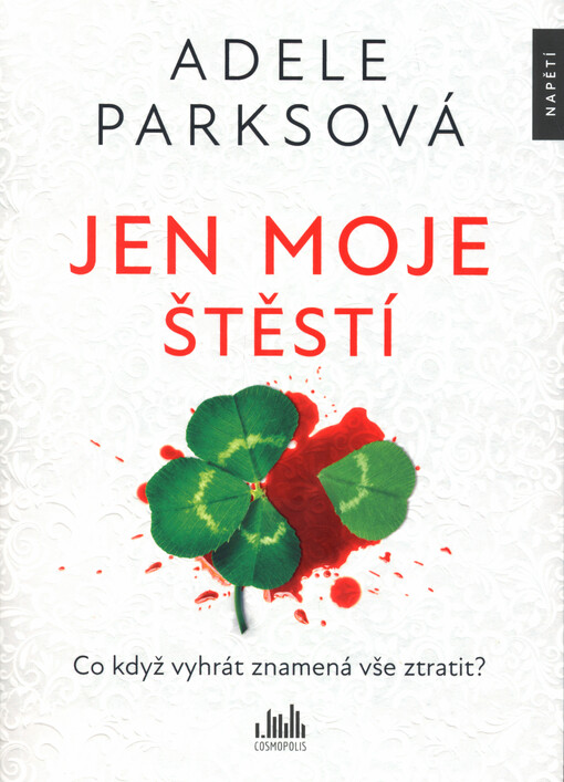 Jen moje štěstí