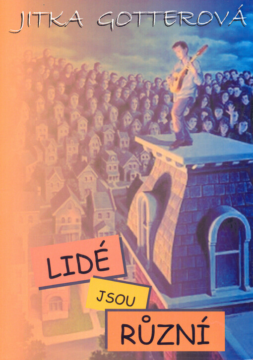 Lidé jsou různí