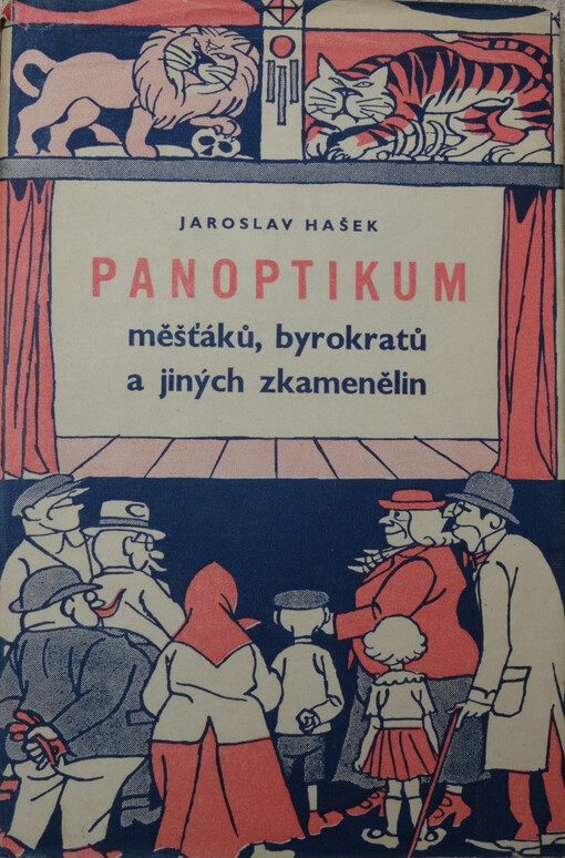 Panoptikum měšťáků, byrokratů a jiných zkamenělin :Povídky