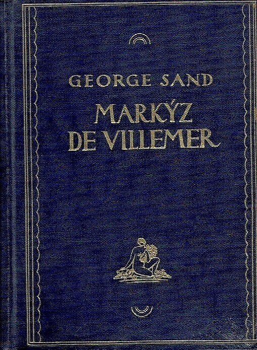 Markýz de Villemer :román