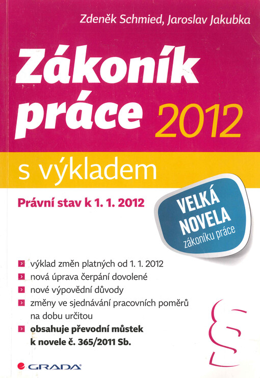 Zákoník práce 2012 - s výkladem : právní stav k 1.1.2012