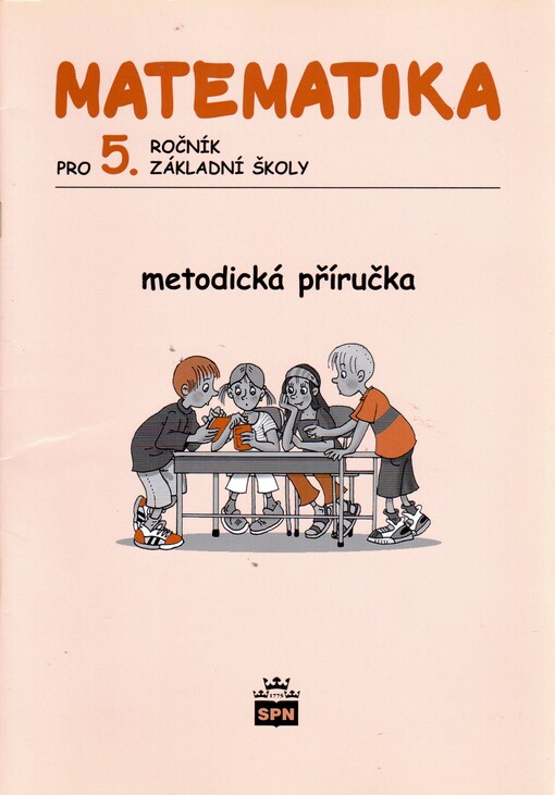 Matematika pro 5. ročník základní školy, 1. vyd.