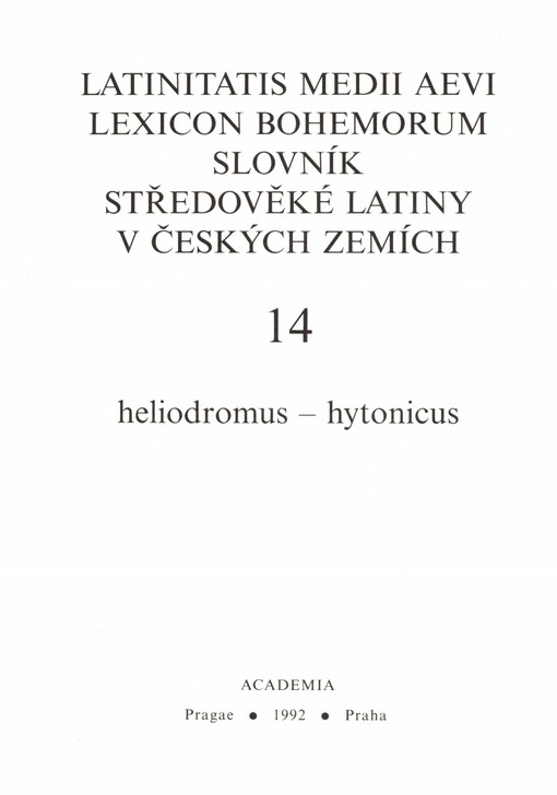 Slovník středověké latiny v českých zemích =Latinitatis medii aevi lexicon Bohemorum, 14. díl