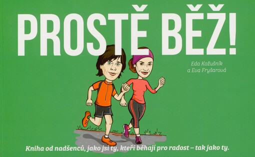 Prostě běž!