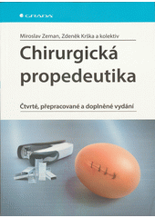 Chirurgická propedeutika  (odkaz v elektronickém katalogu)