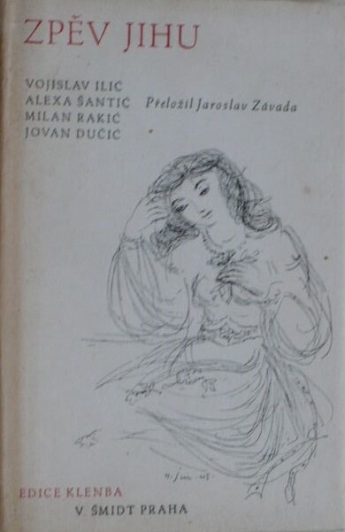 Zpěv jihu :výbor z moderní srbské poesie