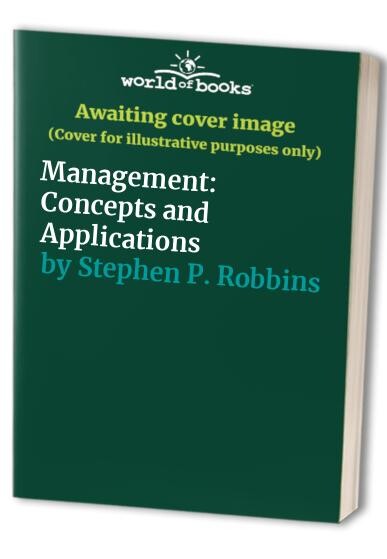 Management : concepts and applications