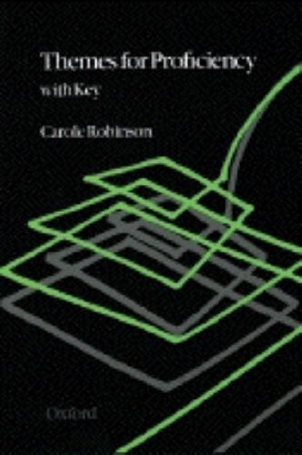 Themes for proficiency : with key