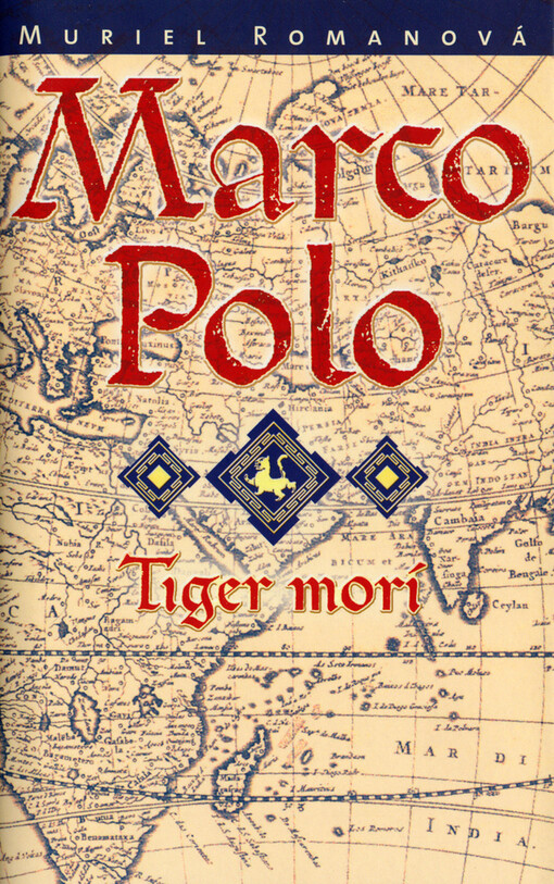 Marco Polo III.-Tiger morí