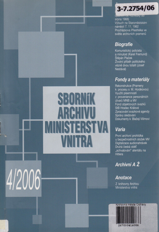 Sborník archivu Ministerstva vnitra 4/2006
