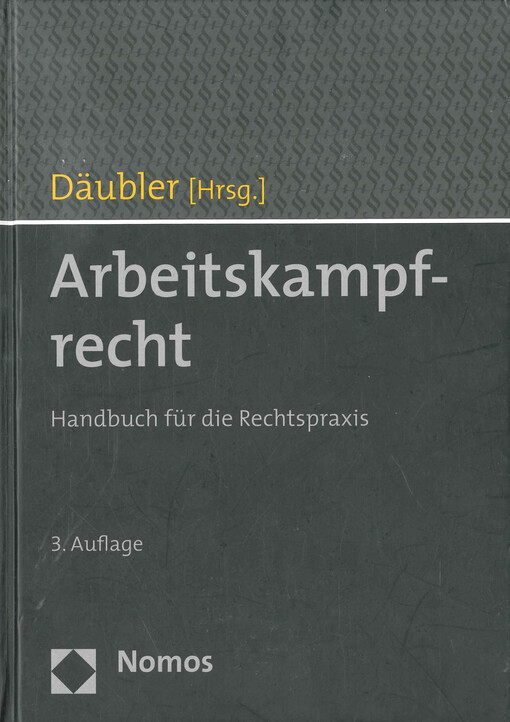 Arbeitskampfrecht : Handbuch für die Rechtspraxis