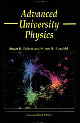 Advanced University Physics, Second Edition