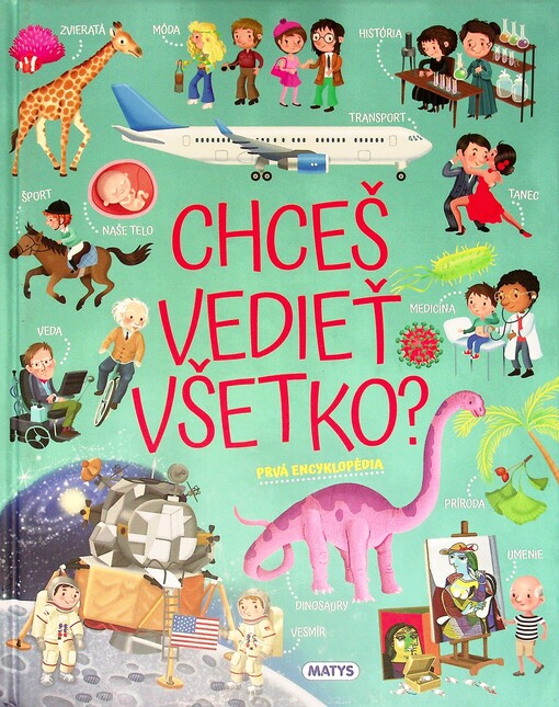 Chceš vedieť všetko?