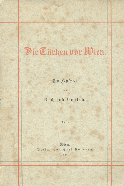 Die Türken vor Wien : ein Festspiel