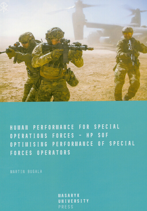 Human performance for special operations forces - HP SOF : optimising performance of special forces operators