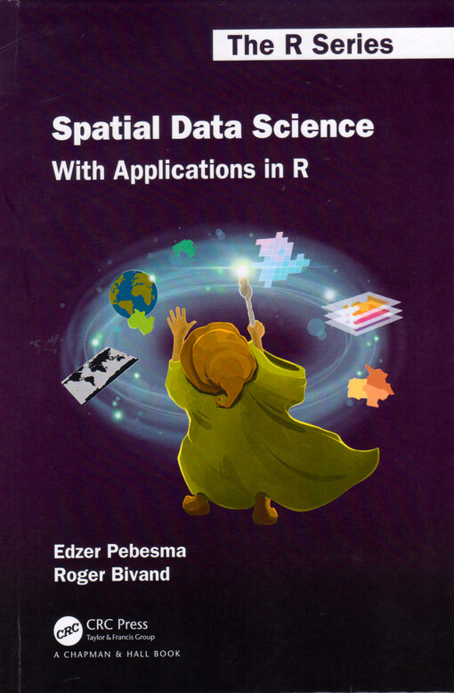 Spatial data science : with applications in R