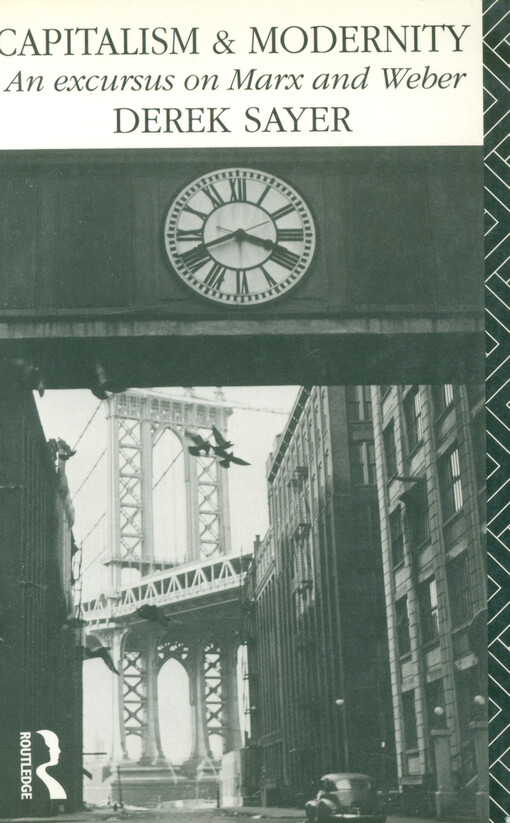 Capitalism and modernity : an excursus on Marx and Weber