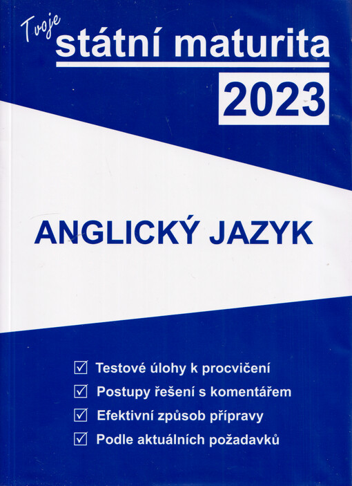 Tvoje státní maturita 2023. Anglický jazyk