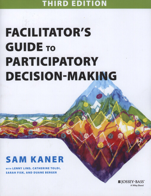Facilitator's guide to participatory decision-making