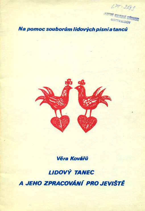 Lidový tanec a jeho zpracování pro jeviště: tvorba tance pro komorní obsazení