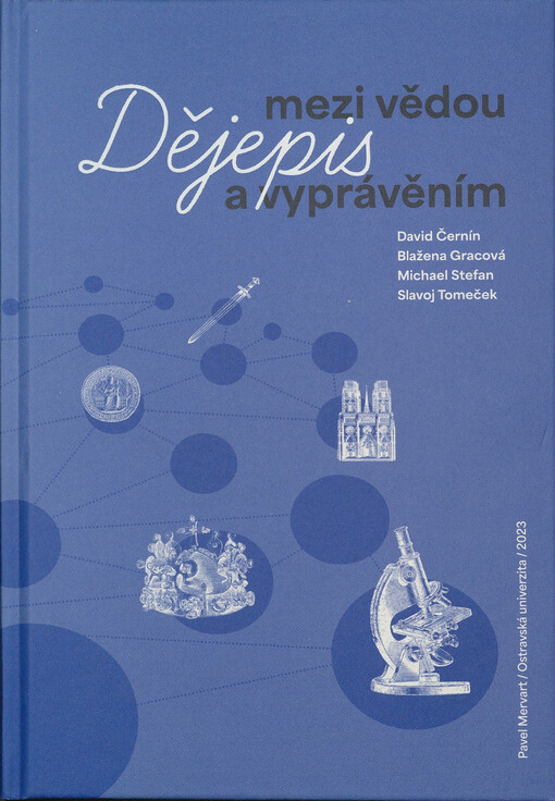 Dějepis mezi vědou a vyprávěním