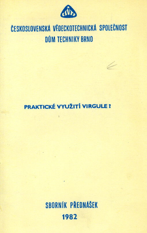 Praktické využití virgule? : sborník přednášek